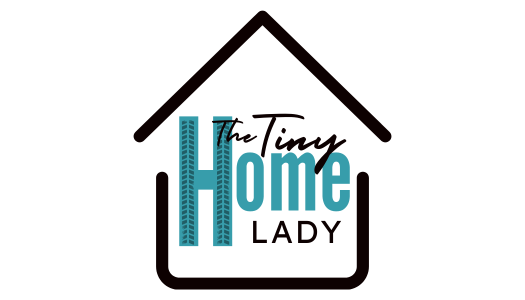 The Tiny Home Lady